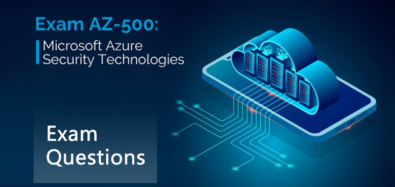 microsoft az-500 exam questions