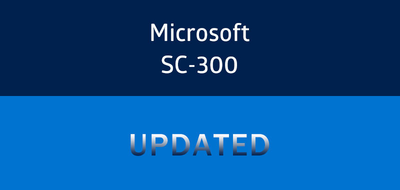 microsoft sc-300 updated