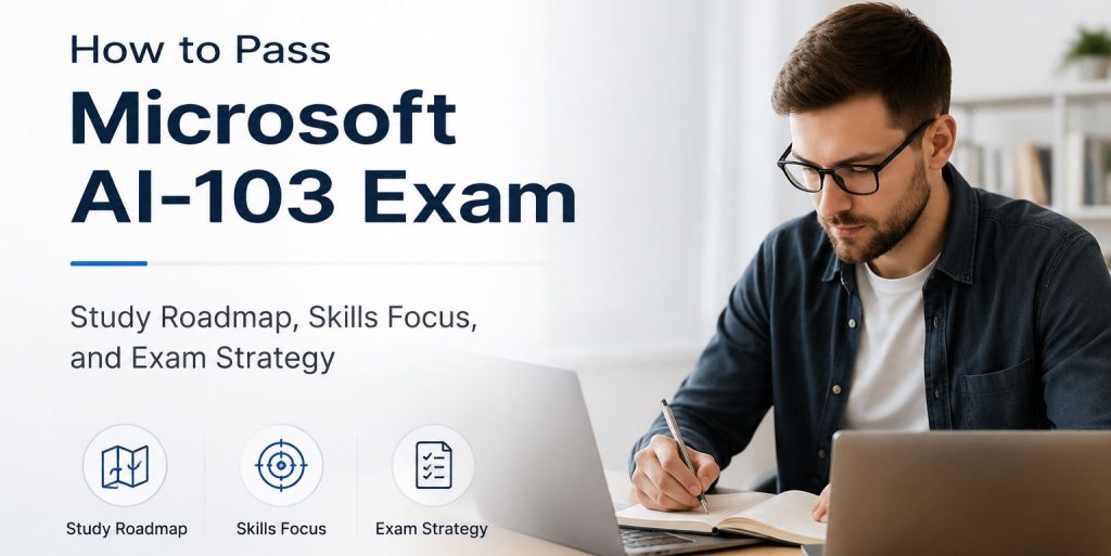 How to Pass Microsoft AI-103 exam